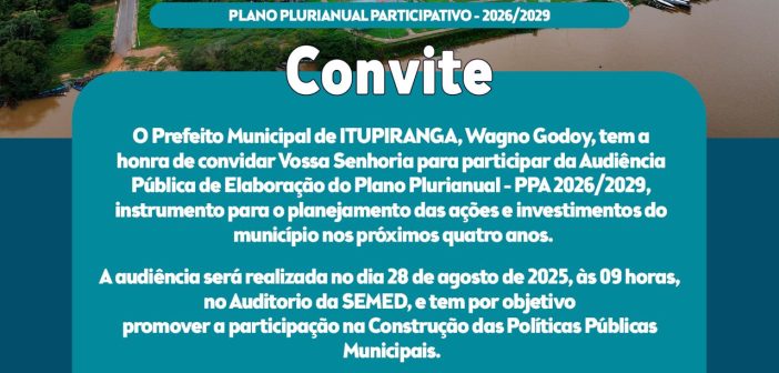Prefeitura de Itupiranga realizará Audiência Pública do PPA 2026/2029
